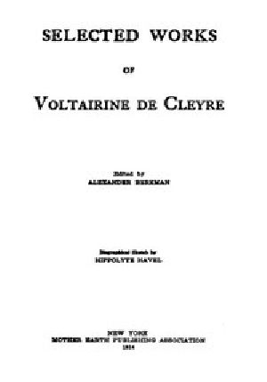 [Gutenberg 43098] • Selected Works of Voltairine de Cleyre